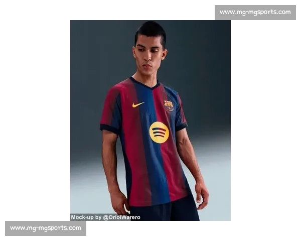 巴萨下赛季二客球衣谍照曝光：橙蓝风暴诠释复古与革新