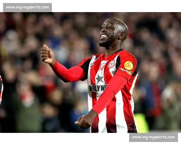 阿森纳、热刺、诺丁汉森林竞逐布伦特福德锋霸维萨，新帅安德鲁斯面临保核心难题